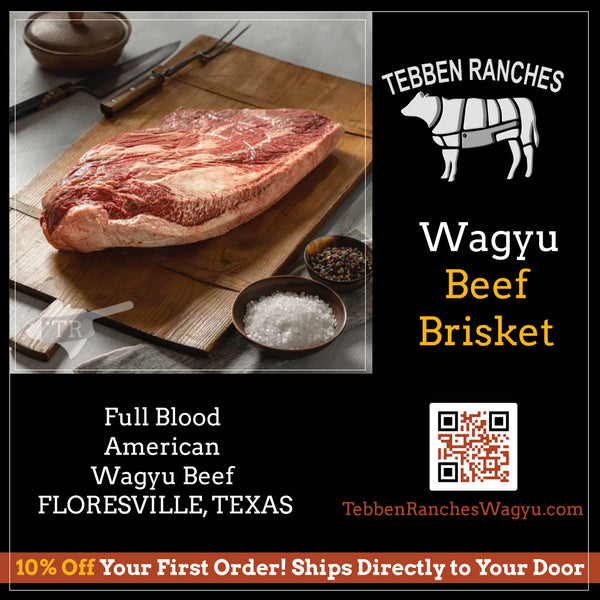 Tebben Ranches Wagyu Beef Brisket