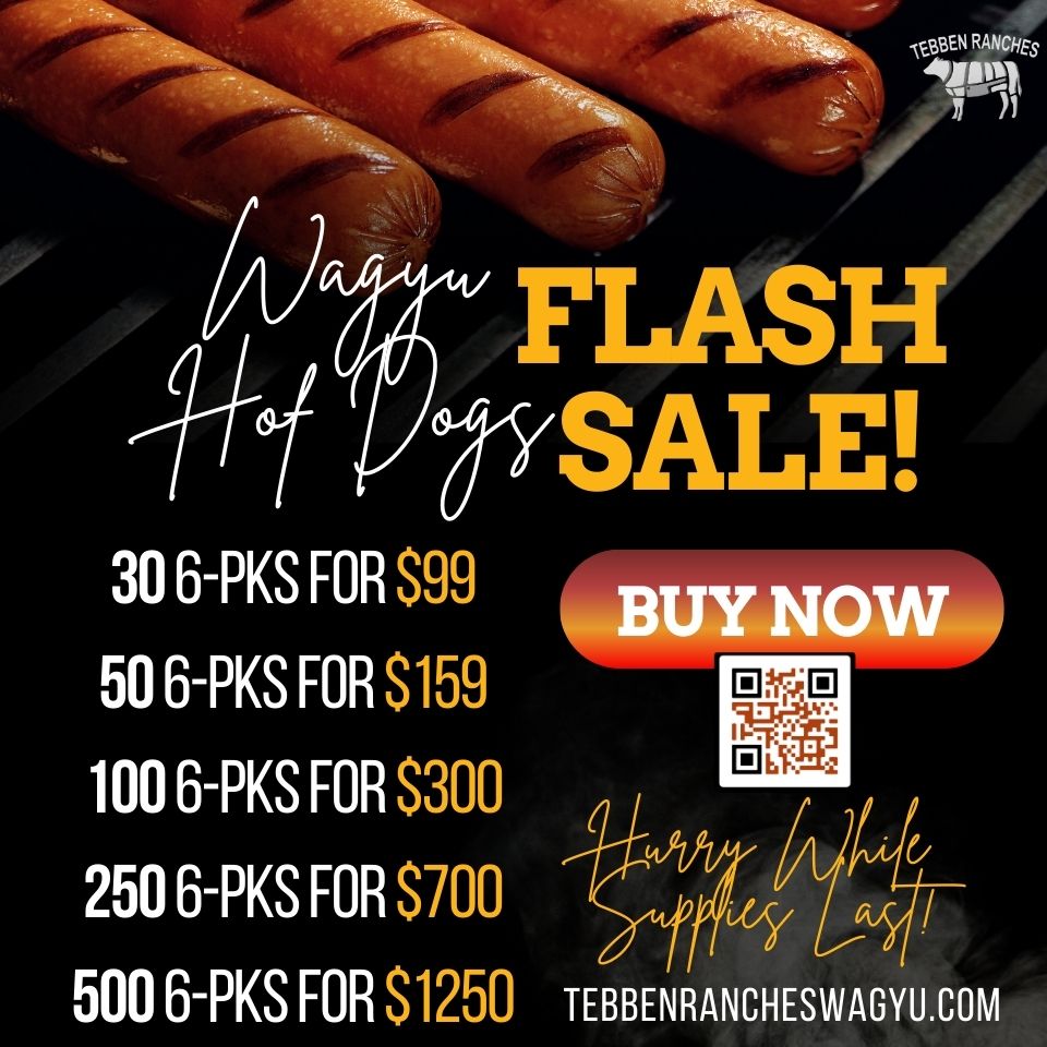 250 6-pks of Wagyu Hot Dogs