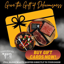 Load image into Gallery viewer, Wagyu Beef Gift Card from Tebben Ranches
